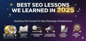 Best SEO Lessons We Learned in 2025